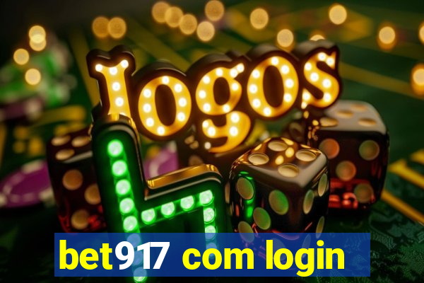 bet917 com login